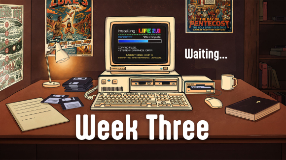 Week Three