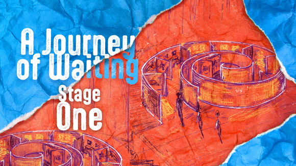Journey Of Waiting - Stage One