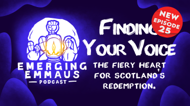 Emerging Emmaus - Finding Your Voice