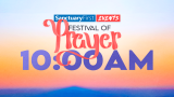 Festival of Prayer - 10AM