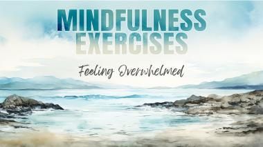Mindfulness Exercises