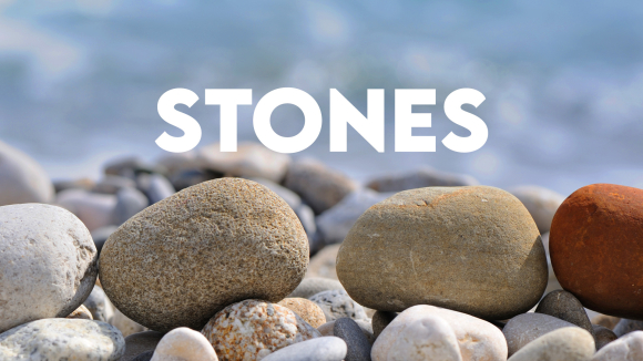Stones