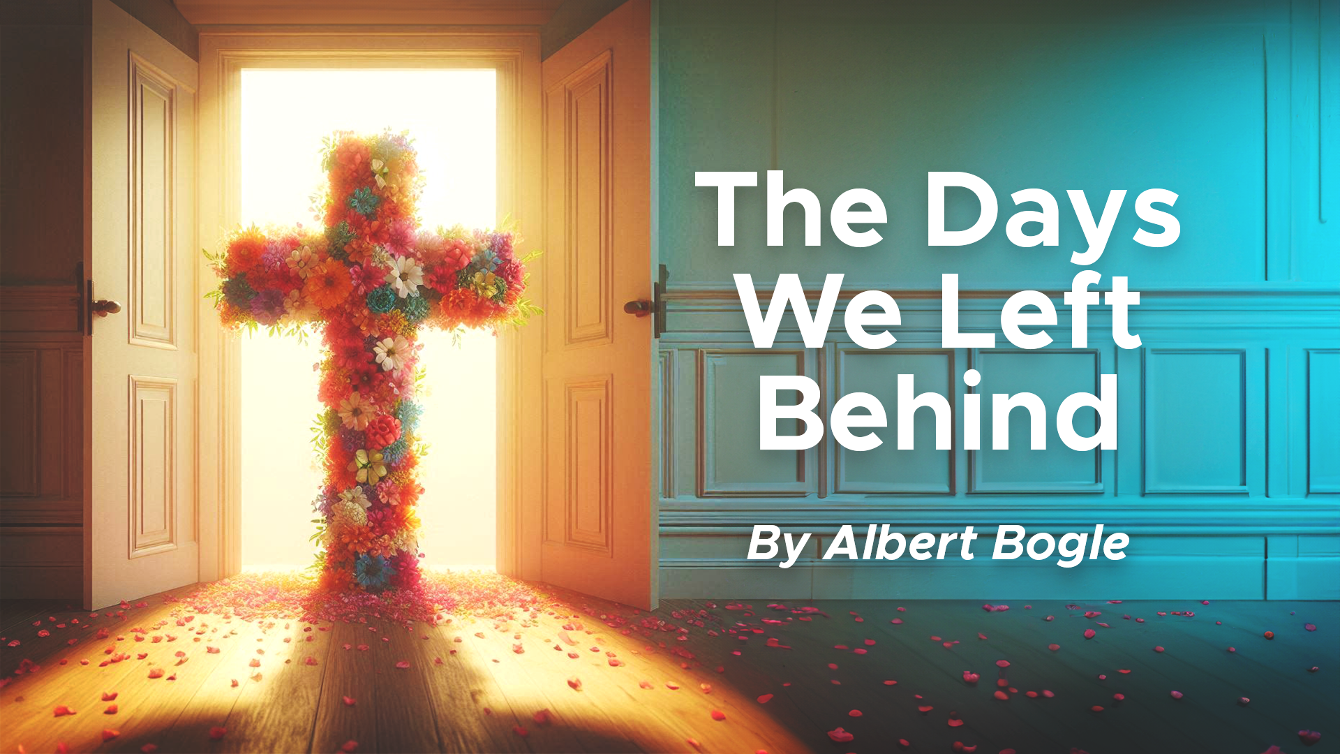 The Days We Left Behind