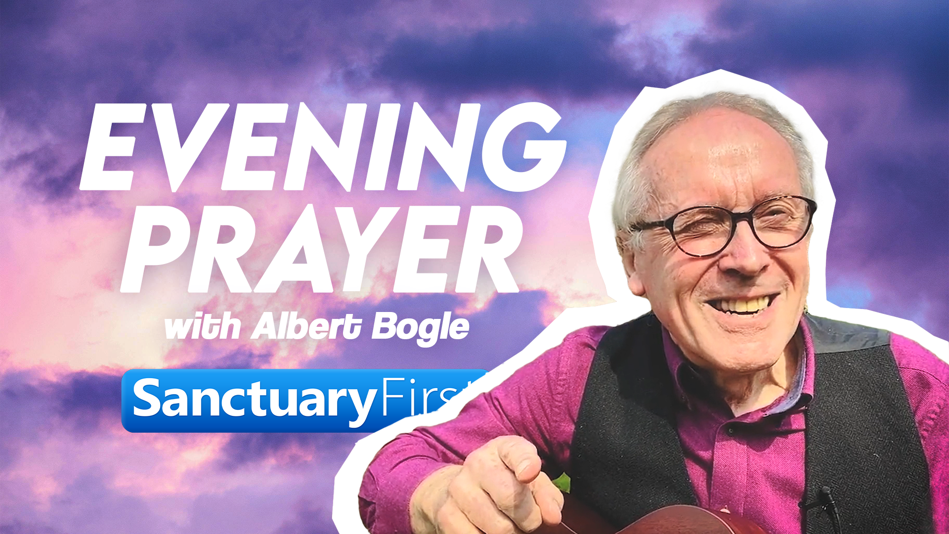 Evening Prayer with Albert Bogle