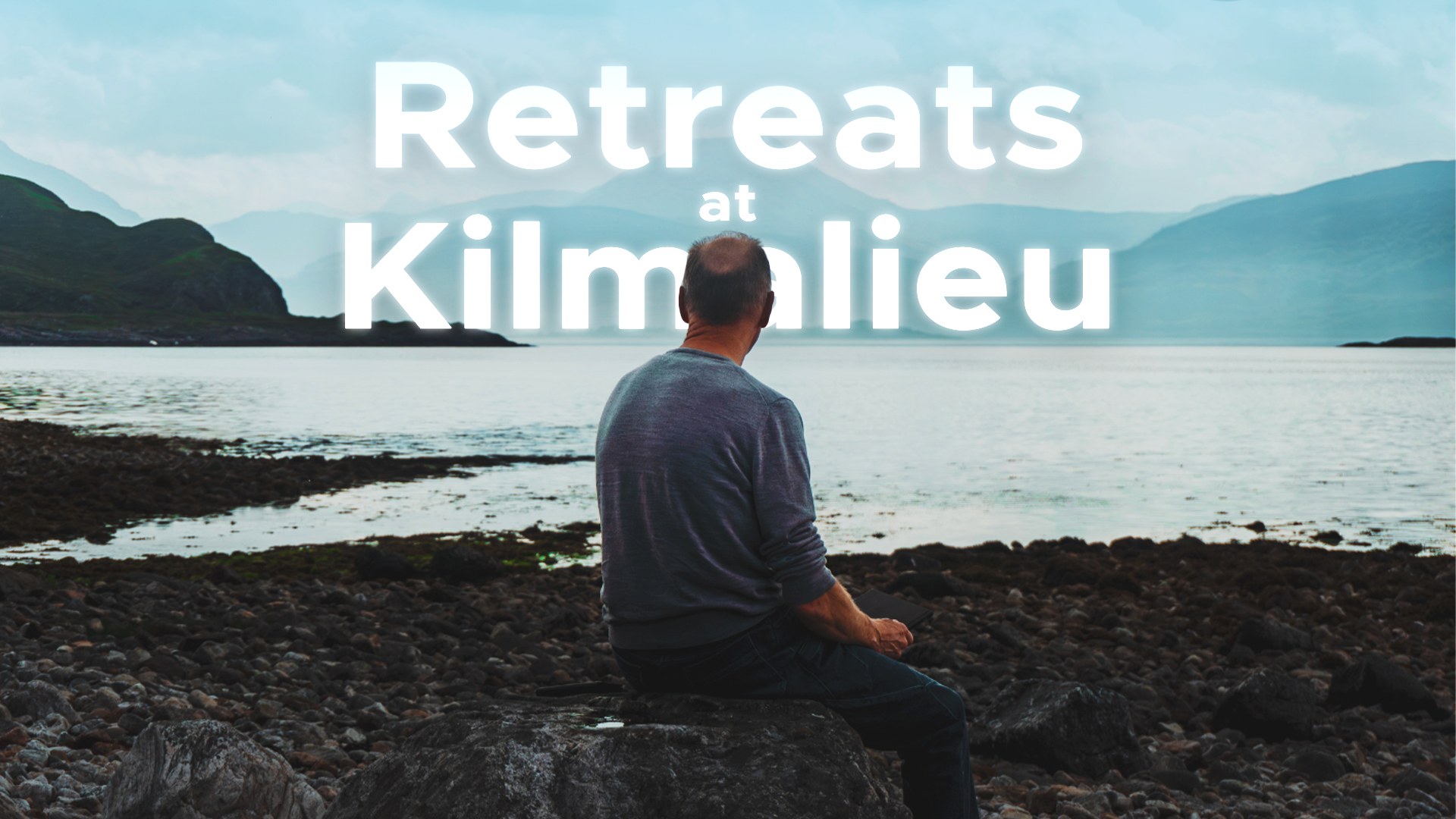 Retreats at Kilmalieu